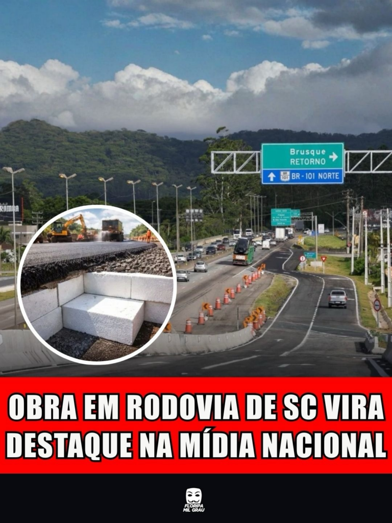 OBRA EM RODOVIA DE SC VIRA DESTAQUE NA MÍDIA NACIONAL