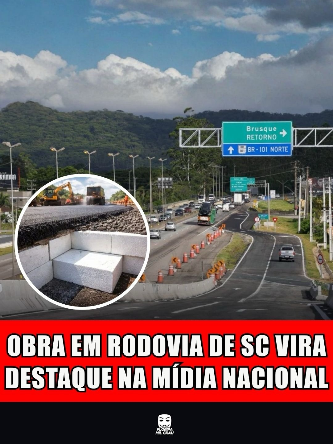 OBRA EM RODOVIA DE SC VIRA DESTAQUE NA MÍDIA NACIONAL