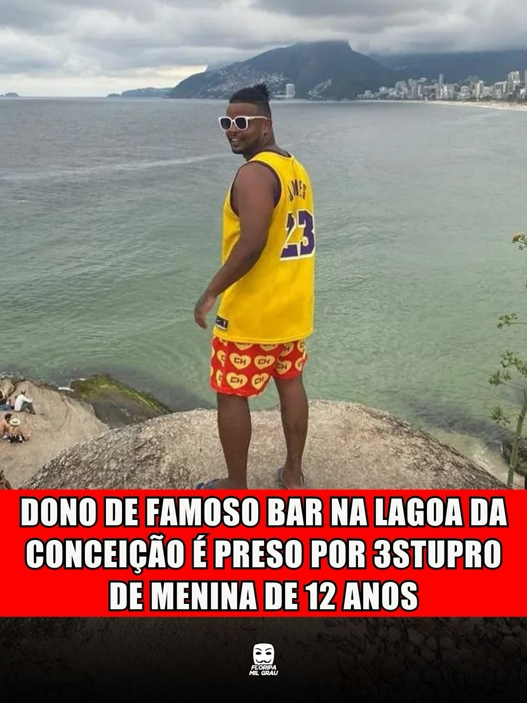 DONO DE FAMOSO BAR NA LAGOA DA CONCEIÇÃO É PRESO POR ESTUPRO DE MENINA DE 12 ANOS