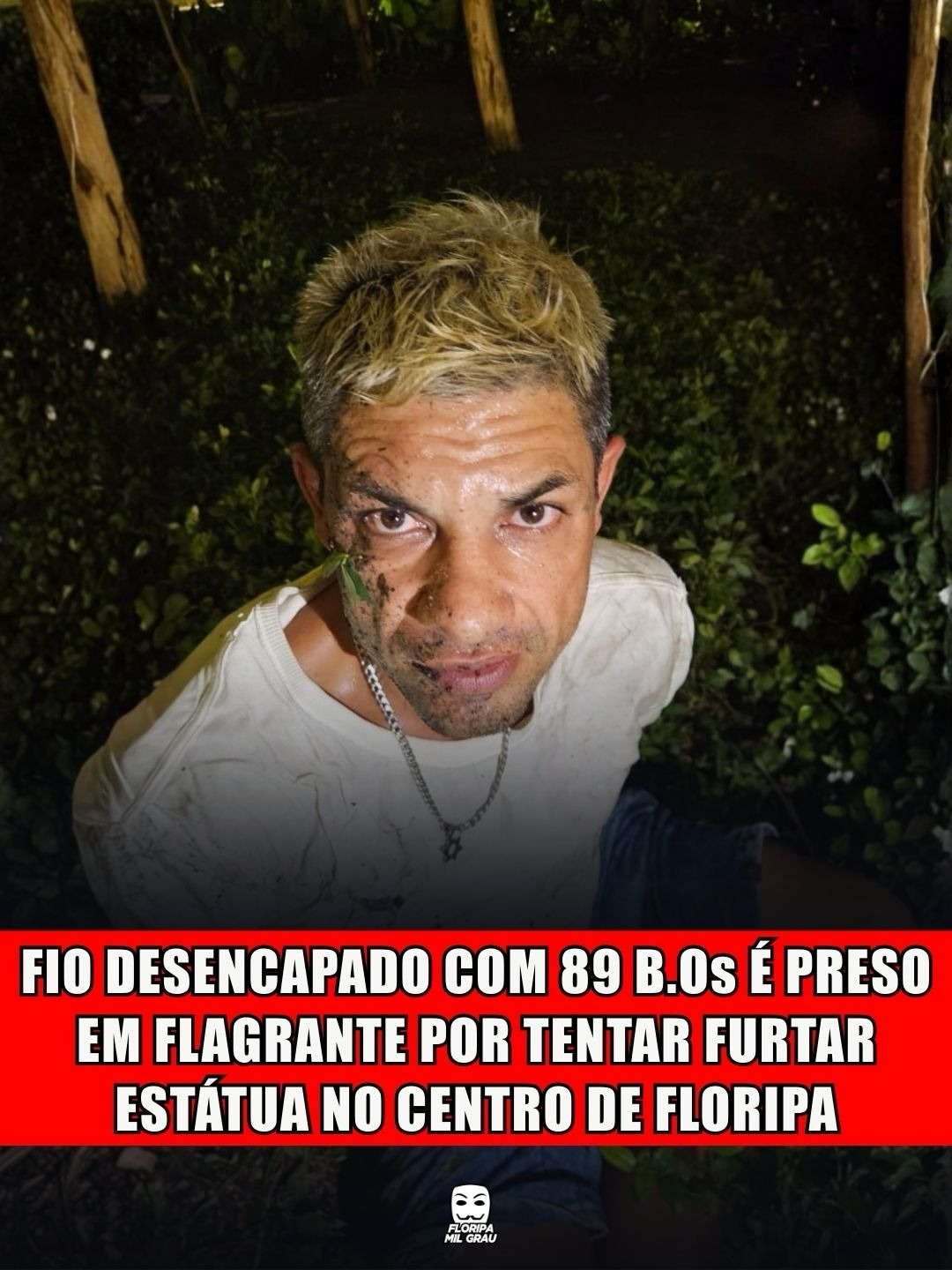 FIO DESENCAPADO COM 89 B.O.s É PRESO EM FLAGRANTE POR TENTAR FURTAR ESTÁTUA NO CENTRO DE FLORIPA