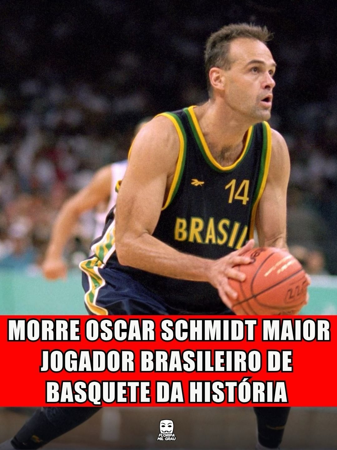 MORRE OSCAR SCHMITD MAIOR JOGADOR BRASILEIRO DE BASQUETE DA HISTÓRIA