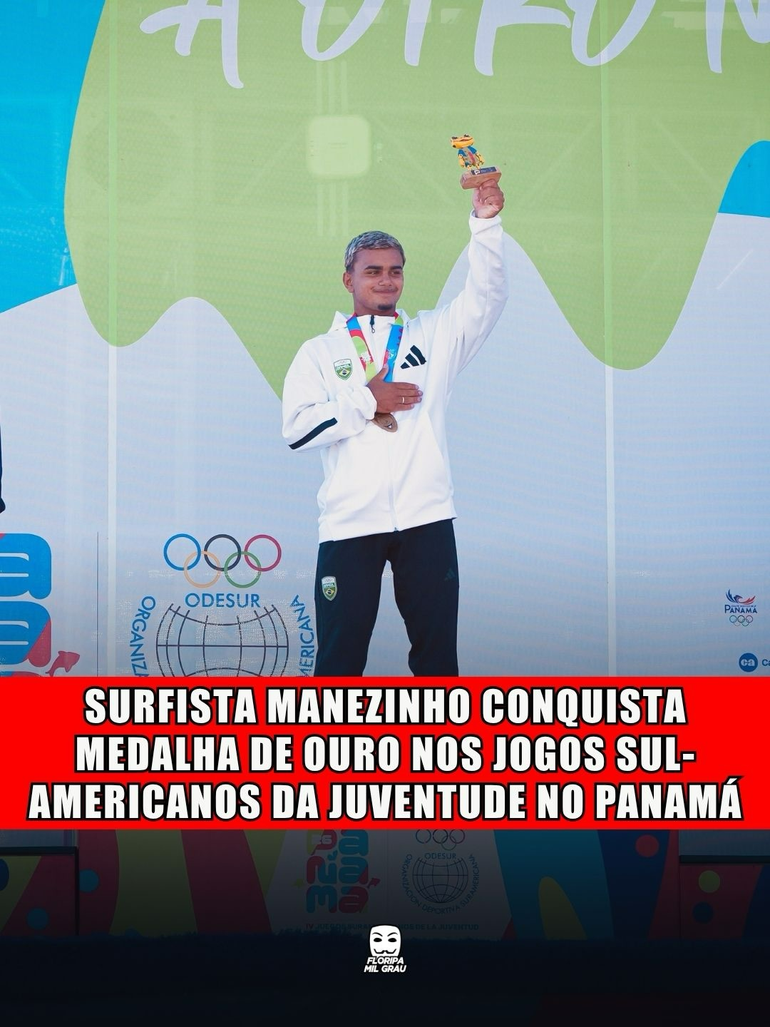SURFISTA MANEZINHO CONQUISTA MEDALHA DE OURO NOS JOGOS SUL-AMERICANOS DA JUVENTUDO NO PANAMÁ