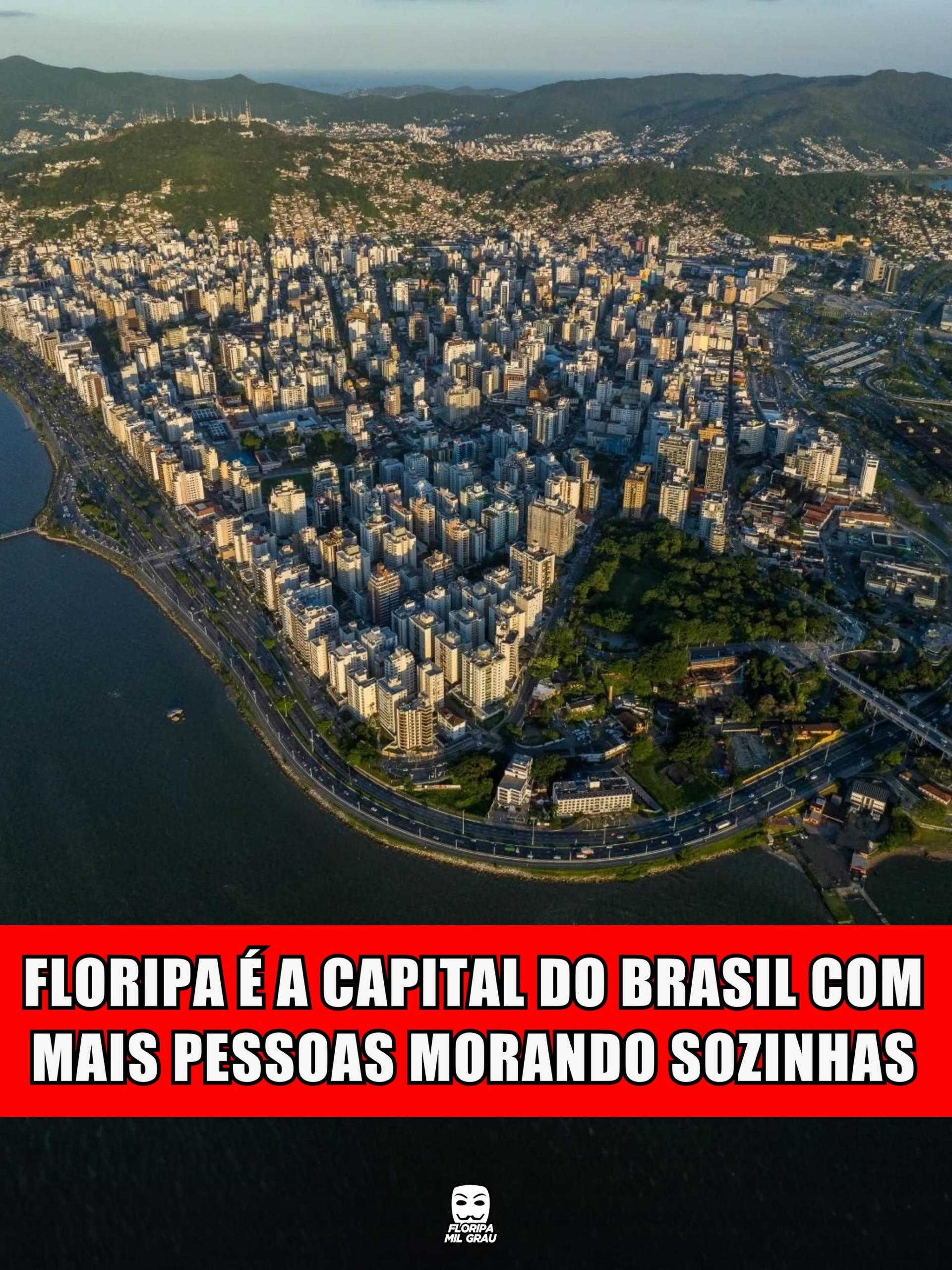 FLORIPA É A CAPITAL DO BRASIL COM MAIS PESSOAS MORANDO SOZINHAS