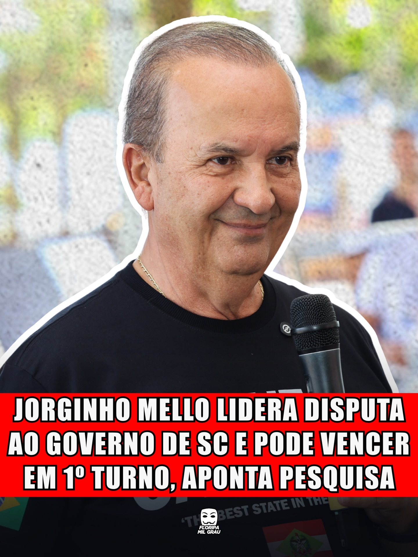 JORGINHO MELLO LIDERA DISPUTA AO GOVERNO DE SC E PODE VENCER EM 1° TURNO, APONTA PESQUISA