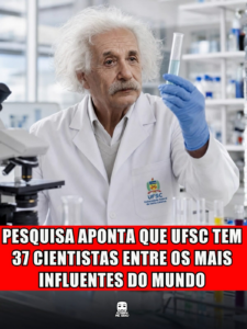 PESQUISA APONTA QUE UFSC TEM 37 CIENTISTAS ENTRE OS MAIS INFLUENTES DO MUNDO