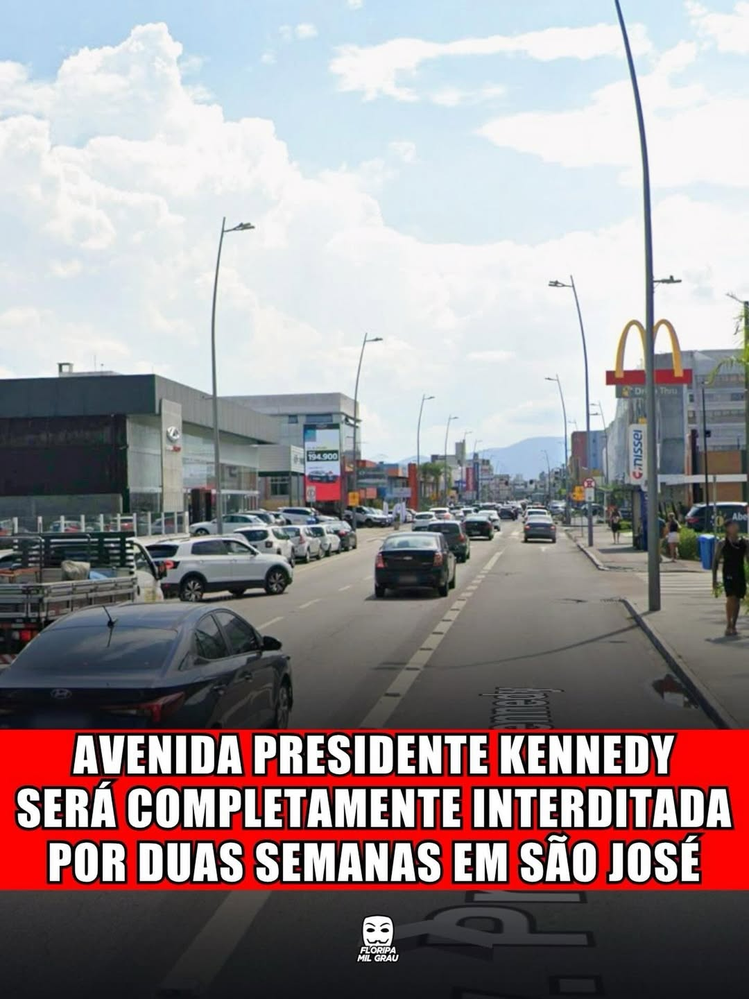 AVENIDA PRESIDENTE KENNEDY SERÁ COMPLETAMENTE INTERDITADA POR DUAS SEMANAS EM SÃO JOSÉ