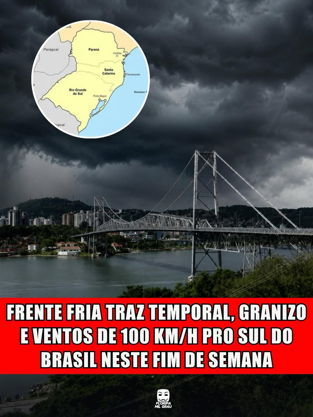 FRENTE FRIA TRAZ TEMPORAL, GRANIZO E VENTOS DE 100 KM/H PRO SUL DO BRASIL NESTE FIM DE SEMANA
