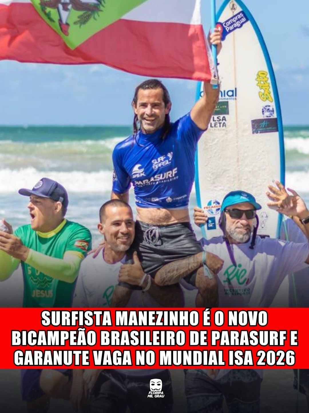 SURFISTA MANEZINHO É O NOVO BICAMPEÃO BRASILEIRO DE PARASURF E GARANTE VAGA NO MUNDIAL ISA 2026