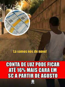 CONTA DE LUZ PODE FICAR ATÉ 16% MAIS CARA EM SC A PARTIR DE AGOSTO