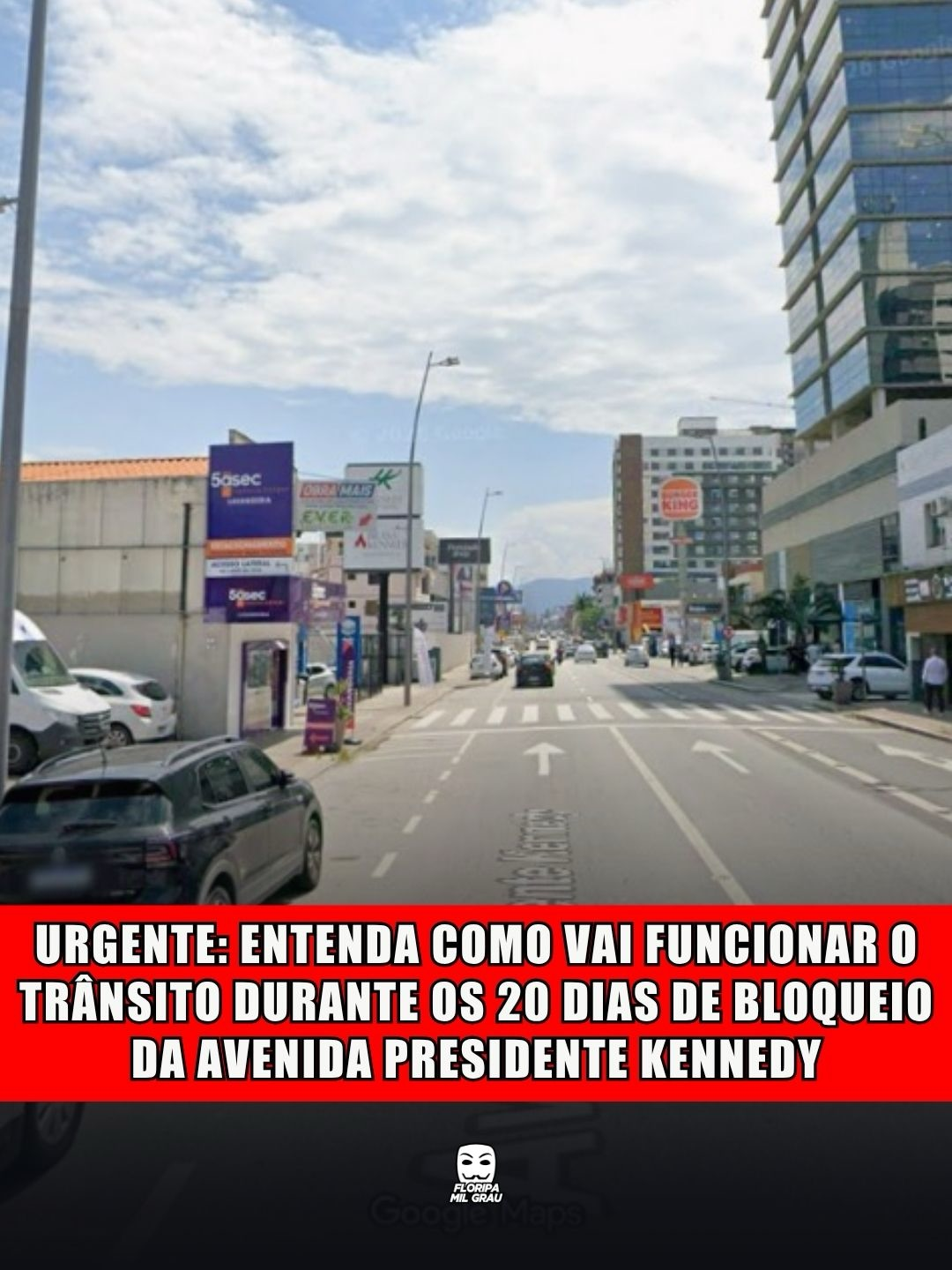URGENTE: ENTENDA COMO VAI FUNCIONAR O TRÂNSITO DURANTE OS 20 DIAS DE BLOQUEIO DA AVENIDA PRESIDENTE KENNEDY