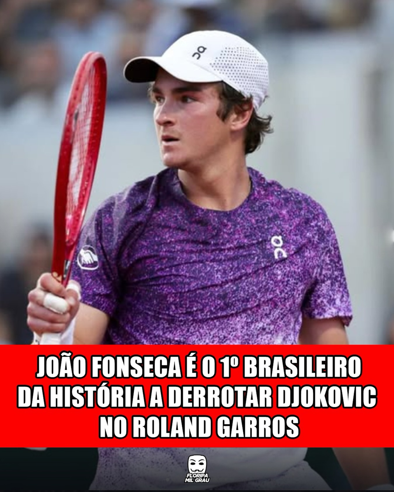 JOÃO FONSECA É O 1º BRASILEIRO DA HISTÓRIA A DERROTAR DJOKOVIC NO ROLAND GARROS