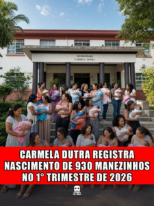 CARMELA DUTRA REGISTRA NASCIMENTO DE 930 MANEZINHOS NO 1° TRIMESTRE DE 2026