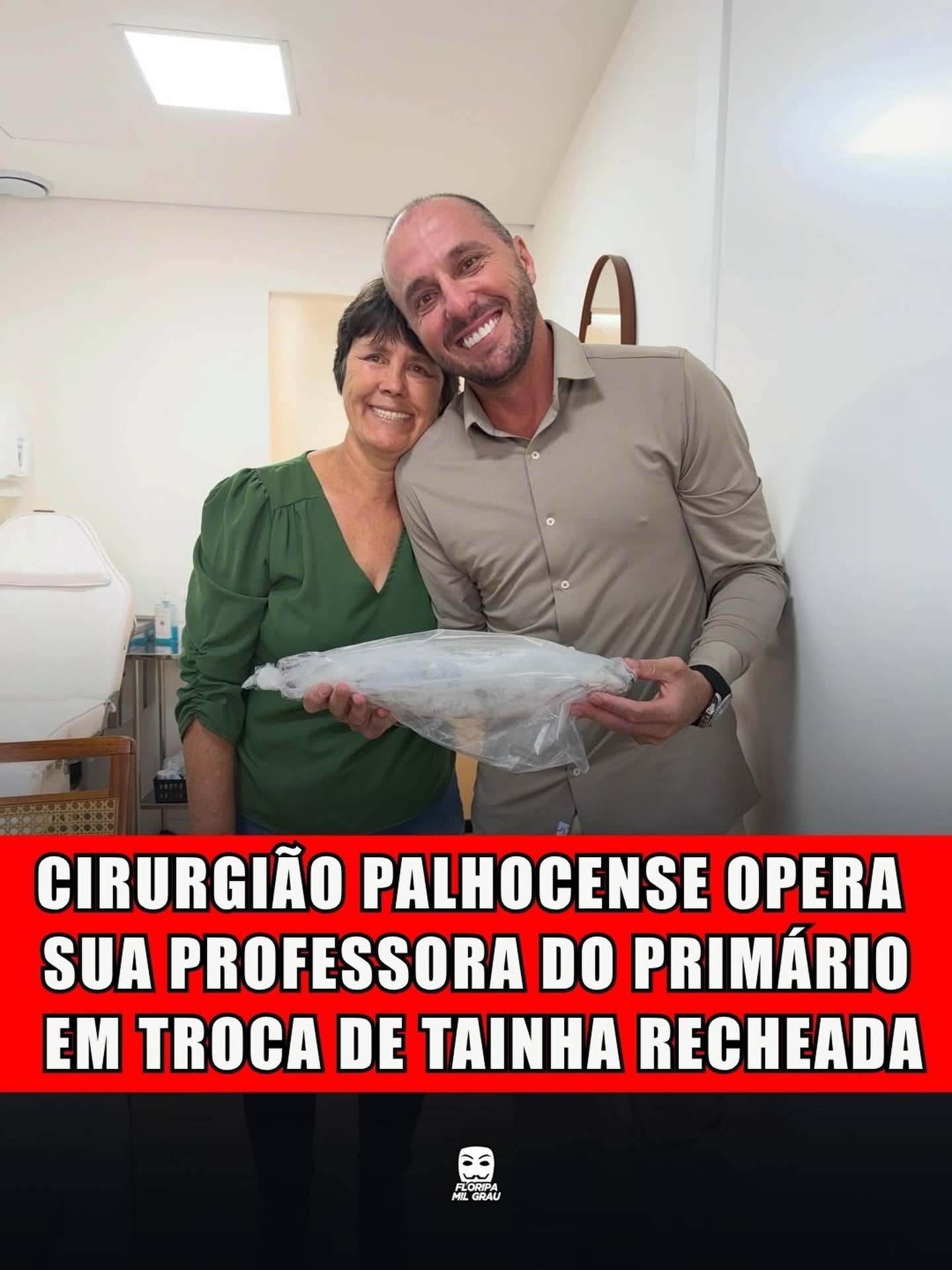 CIRURGIÃO PALHOCENSE OPERA SUA PROFESSORA DO PRIMÁRIO EM TROCA DE TAINHA RECHEADA