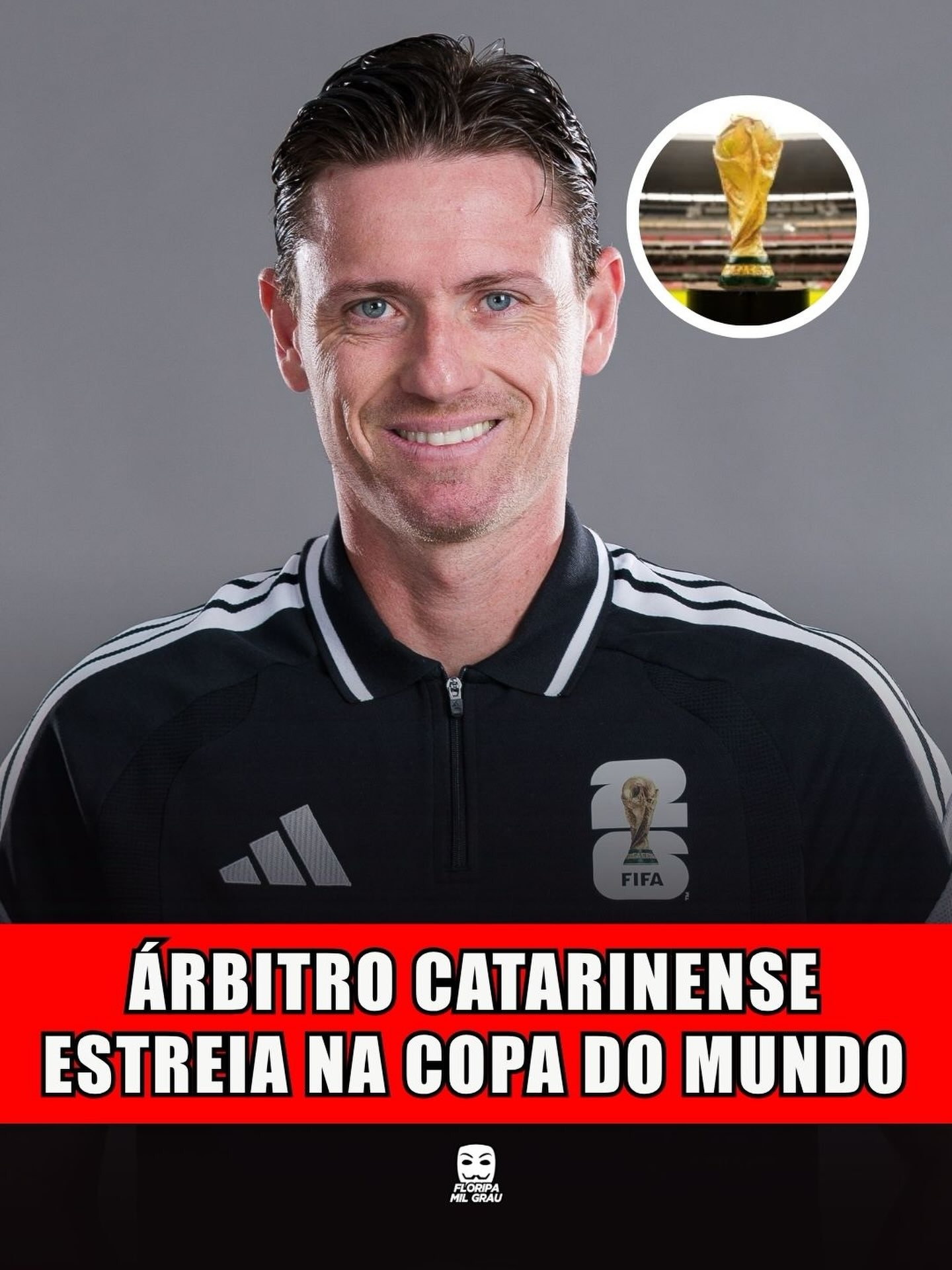 ÁRBITRO CATARINENSE ESTREIA NA COPA DO MUNDO