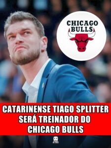 CATARINENSE TIAGO SPLITTER SERÁ TREINADOR DO CHICAGO BULLS