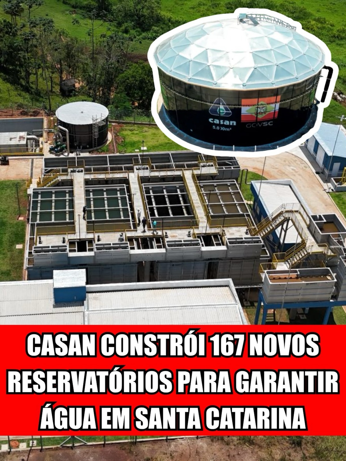 CASAN CONSTRÓI 167 NOVOS RESERVATÓRIOS PARA GARANTIR ÁGUA EM SANTA CATARINA