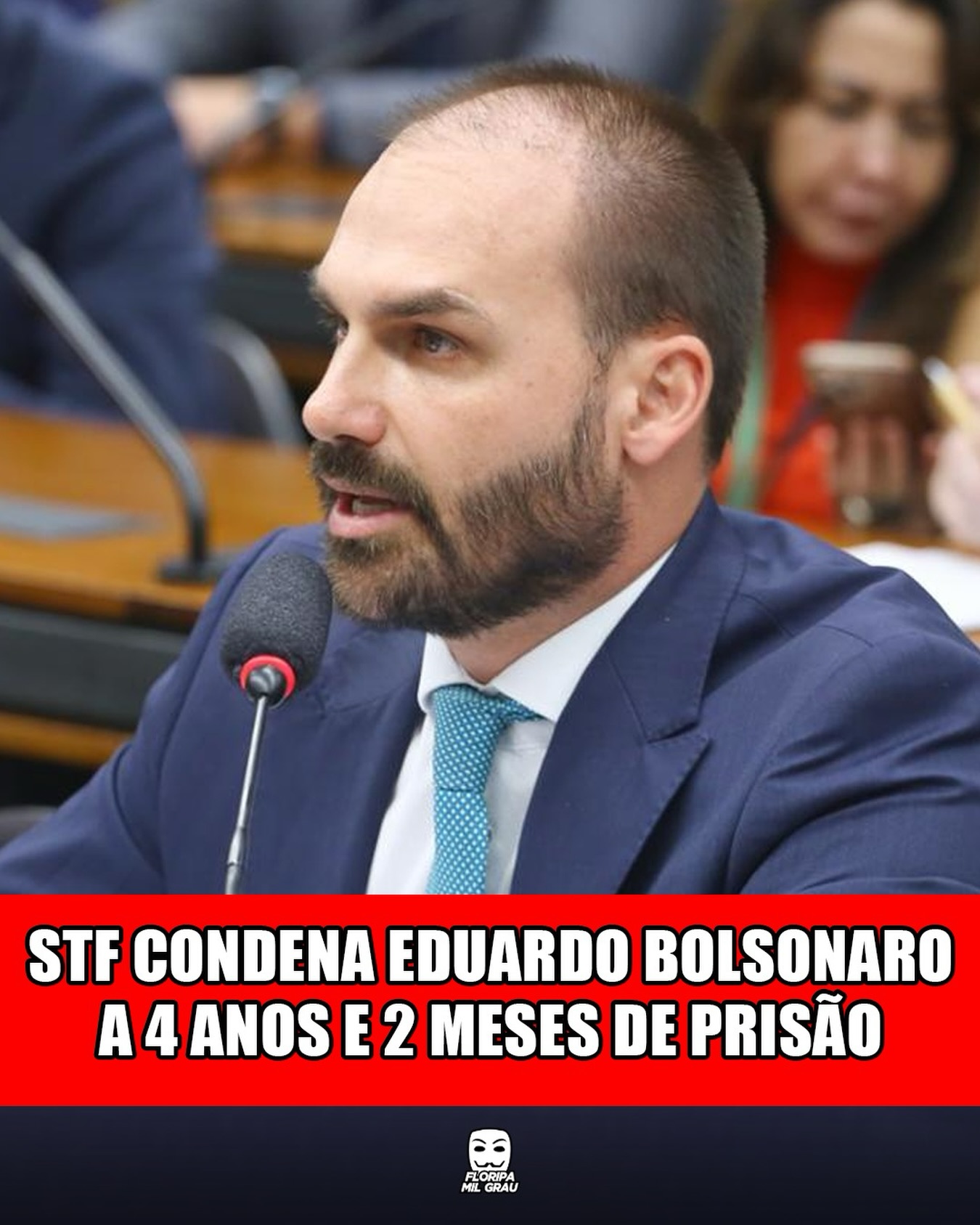 STF CONDENA EDUARDO BOLSONARO A 4 ANOS E 2 MESES DE PRISÃO
