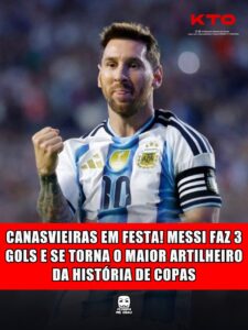 CANASVIEIRAS EM FESTA! MESSI FAZ 3 GOLS E SE TORNA O MAIOR ARTILHEIRO DA HISTÓRIA DE COPAS