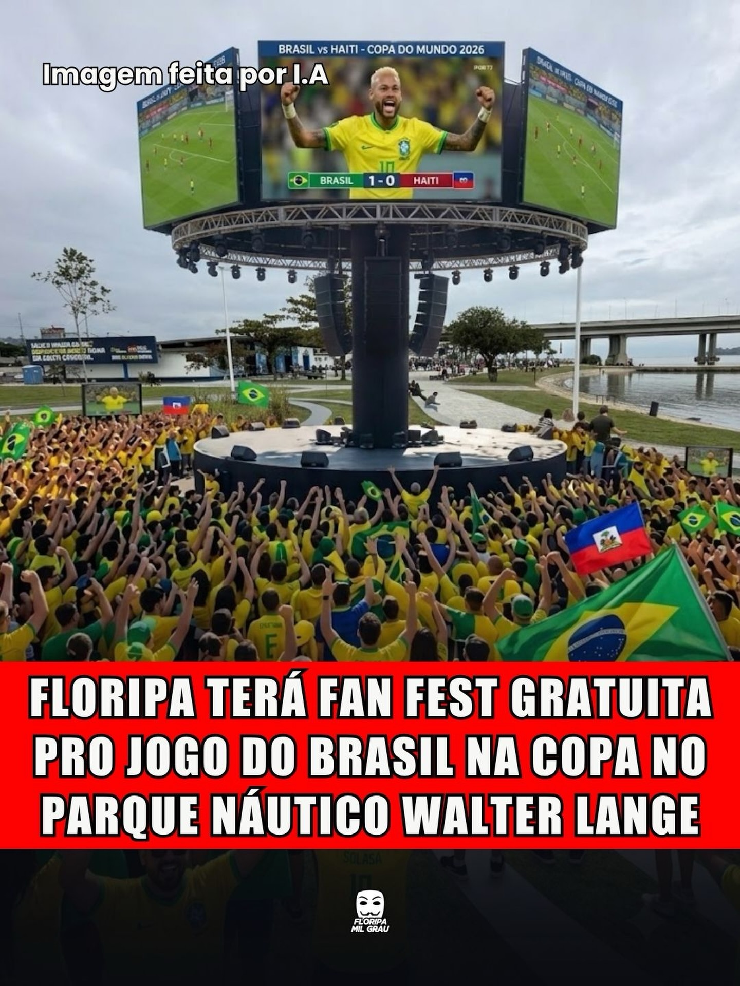 FLORIPA TERÁ FAN FEST GRATUITA PRO JOGO DO BRASIL NA COPA NO PARQUE NÁUTICO WALTER LANGE