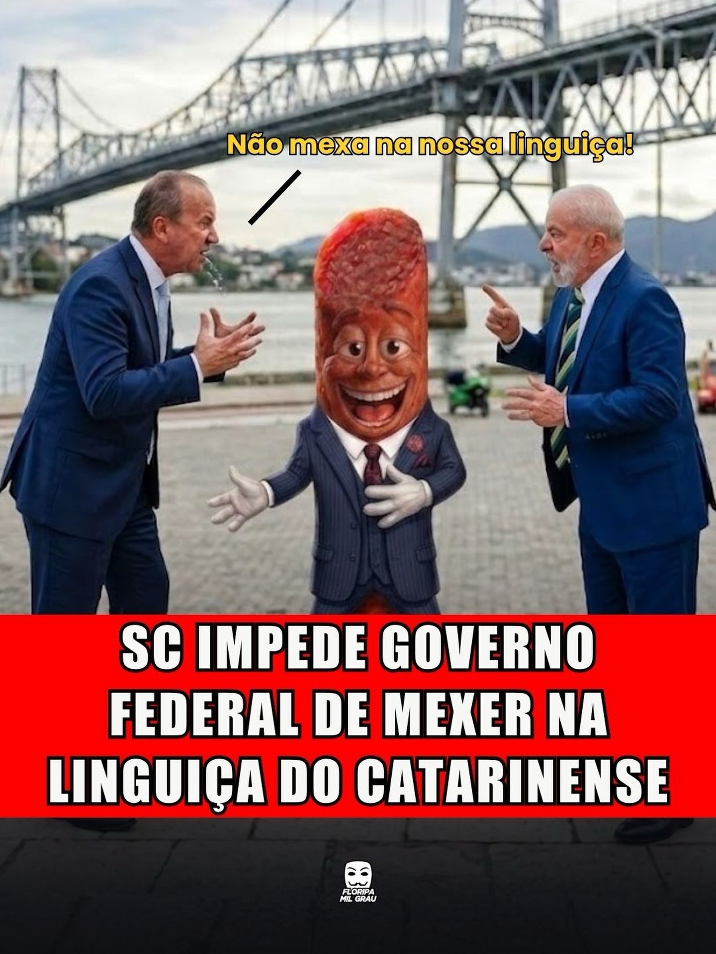 SC IMPEDE GOVERNO FEDERAL DE MEXER NA LINGUIÇA DO CATARINENSE