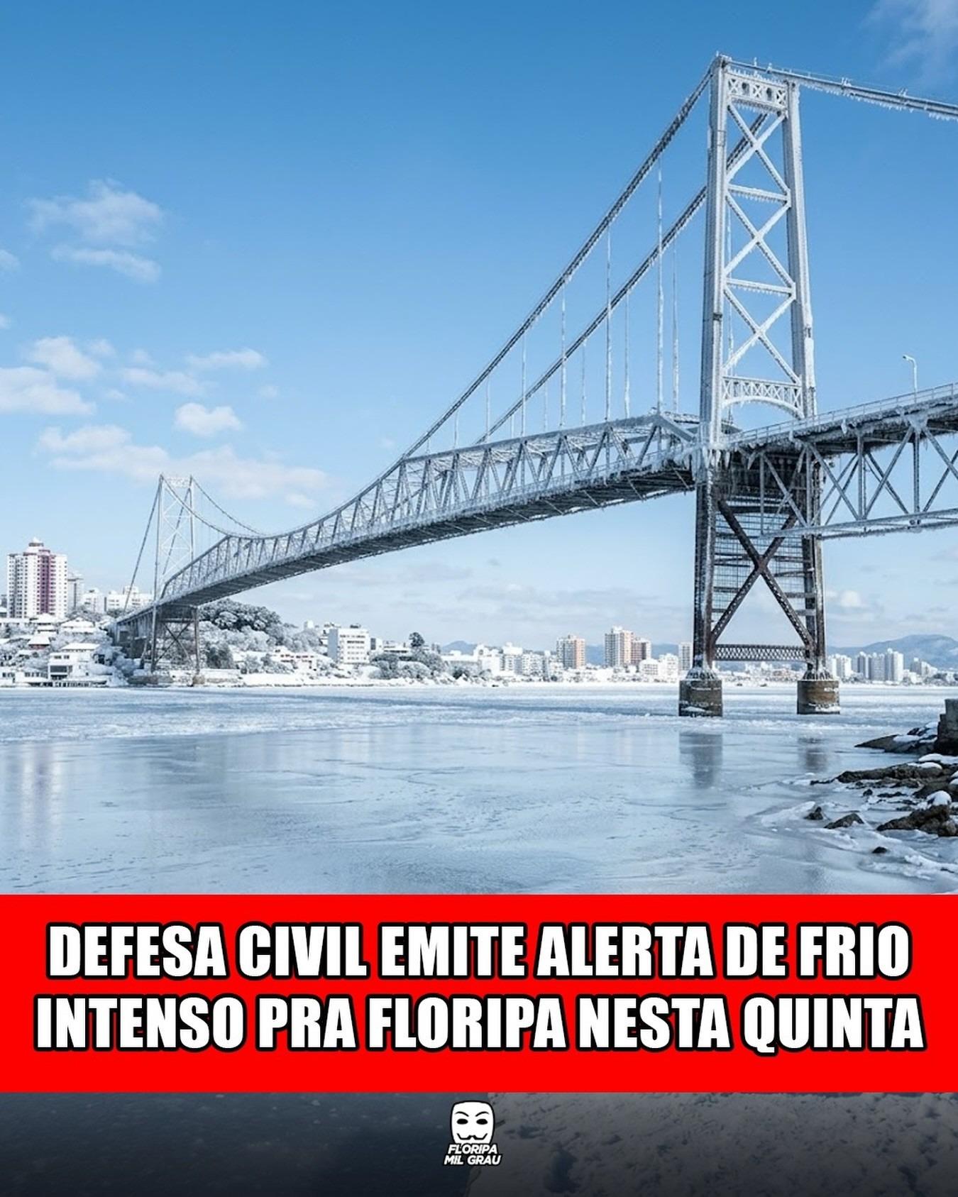 DEFESA CIVIL EMITE ALERTA DE FRIO INTENSO PRA FLORIPA NESTA QUINTA