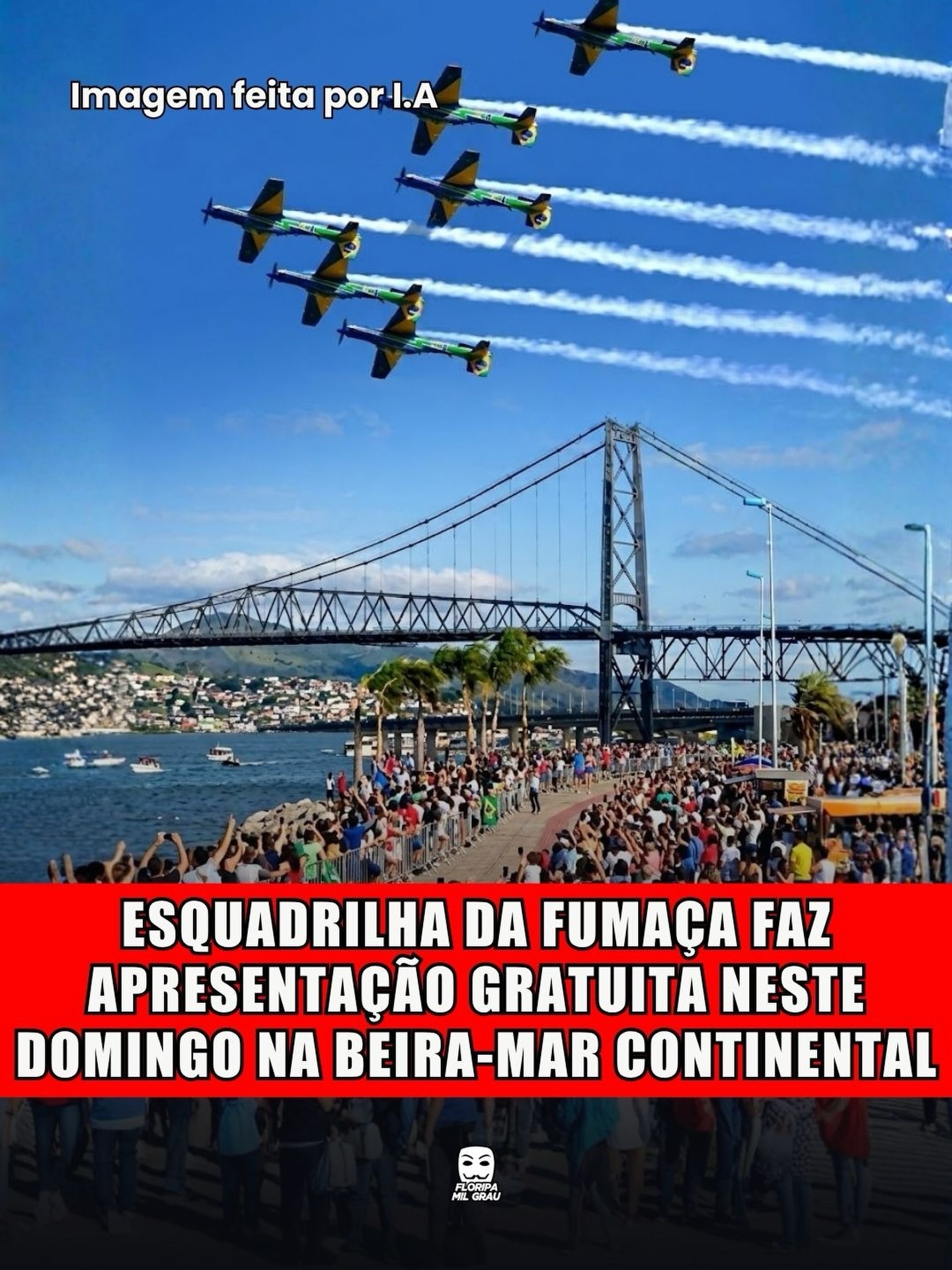 ESQUADRILHA DA FUMAÇA FAZ APRESENTAÇÃO GRATUITA NESTE DOMINGO NA BEIRA-MAR CONTINENTAL