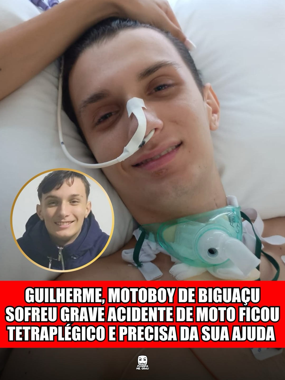 GUILHERME, MOTOBOY DE BIGUAÇU SOFREU GRAVE ACIDENTE DE MOTO FICOU TETREPLÉGICO E PRECISA DA SUA AJUDA