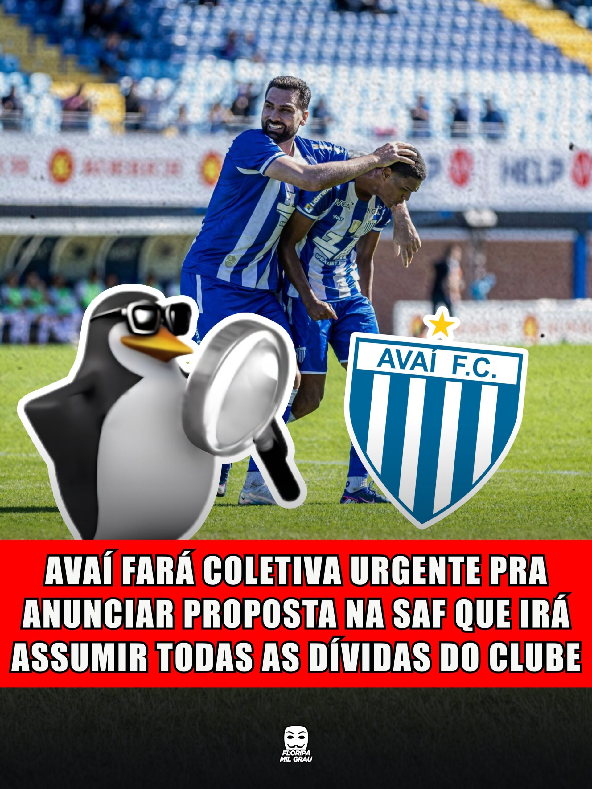 AVAÍ FARÁ COLETIVA URGENTE PRA ANUNCIAR PROPOSTA NA SAF QUE IRÁ ASSUMIR TODAS AS DÍVIDAS DO CLUBE