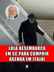 LULA DESEMBARCA EM SC PARA CUMPRIR AGENDA EM ITAJAÍ