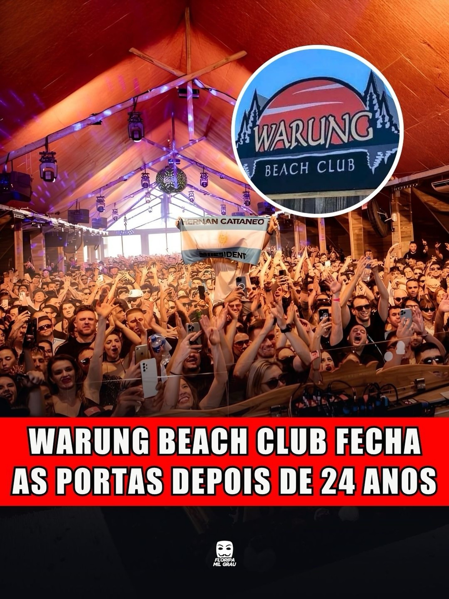 WARUNG BEACH CLUB FECHA AS PORTAS DEPOIS DE 24 ANOS