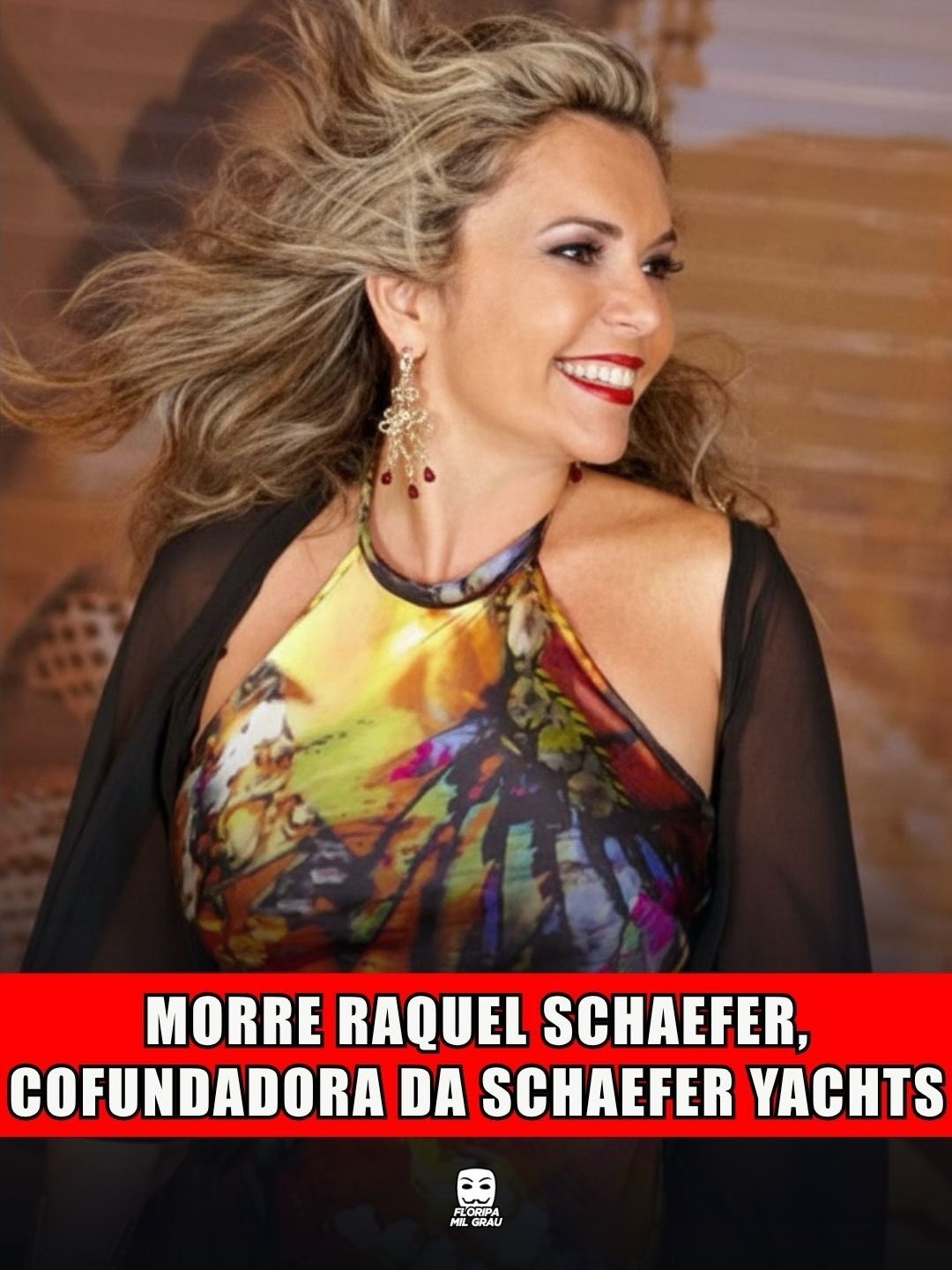 MORRE RAQUEL SCHAEFER, COFUNDADORA DA SCHAEFER YACHTS