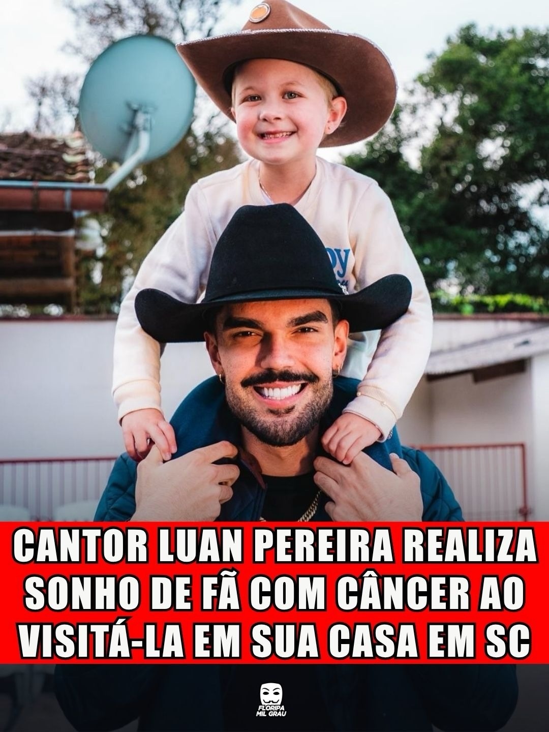 CANTOR LUAN PEREIRA REALIZA SONHO DE FÃ COM CÂNCER AO VISITÁ-LA EM SUA CASA EM SC