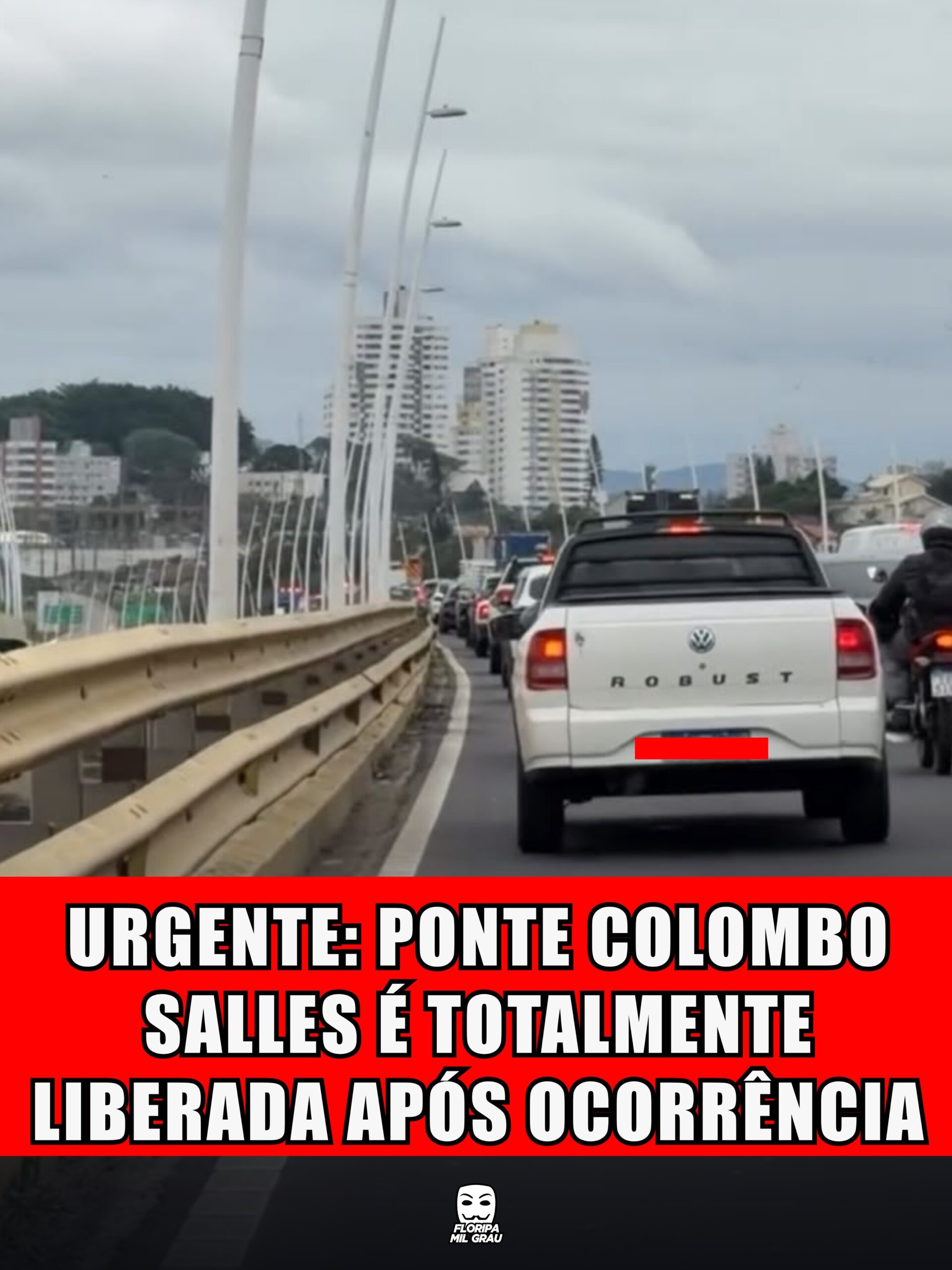 URGENTE: PONTE COLOMBO SALLES É TOTALMENTE LIBERADA APÓS OCORRÊNCIA
