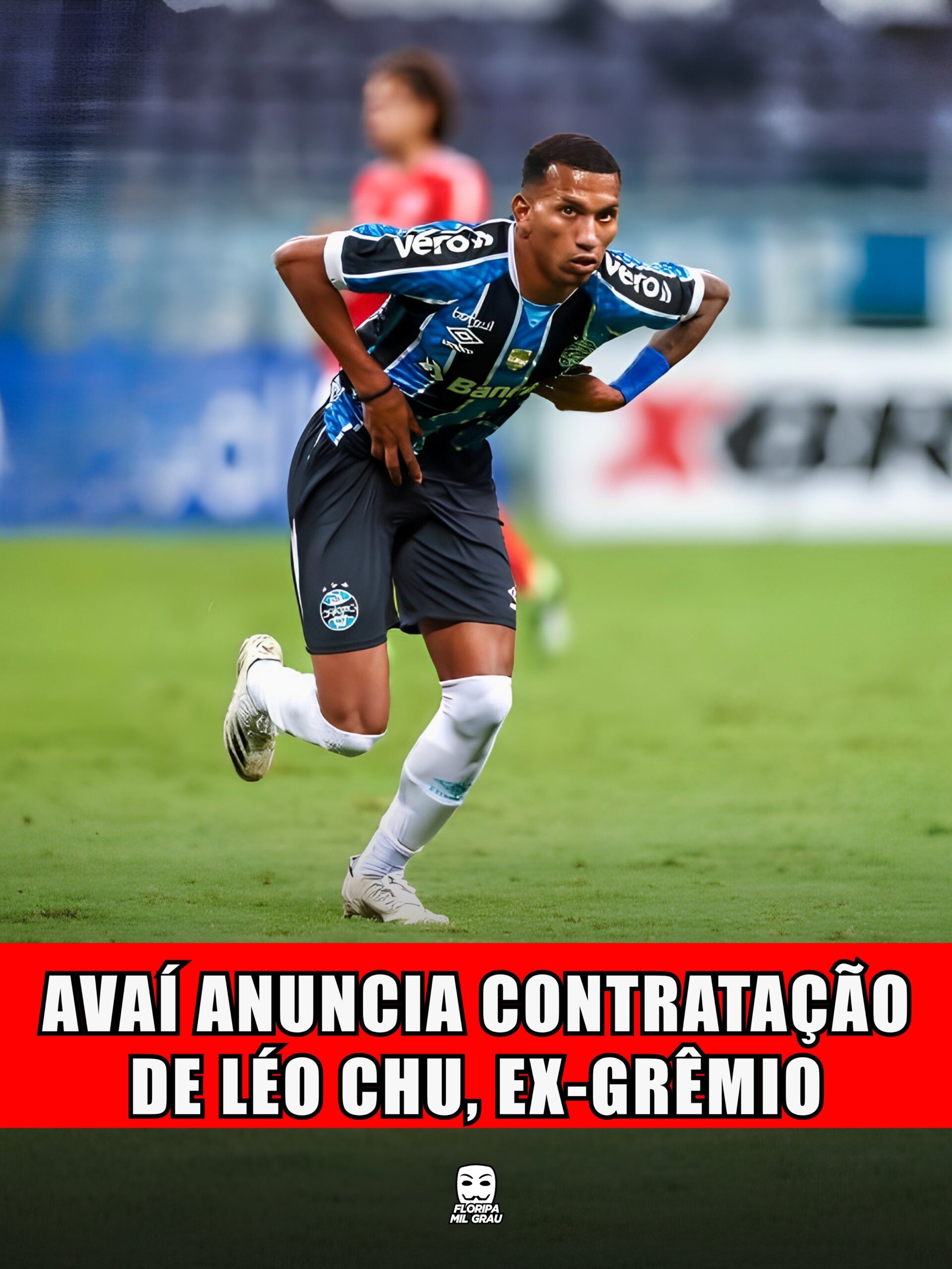 AVAÍ ANUNCIA CONTRATAÇÃO DE LÉO CHU, EX-GRÊMIO