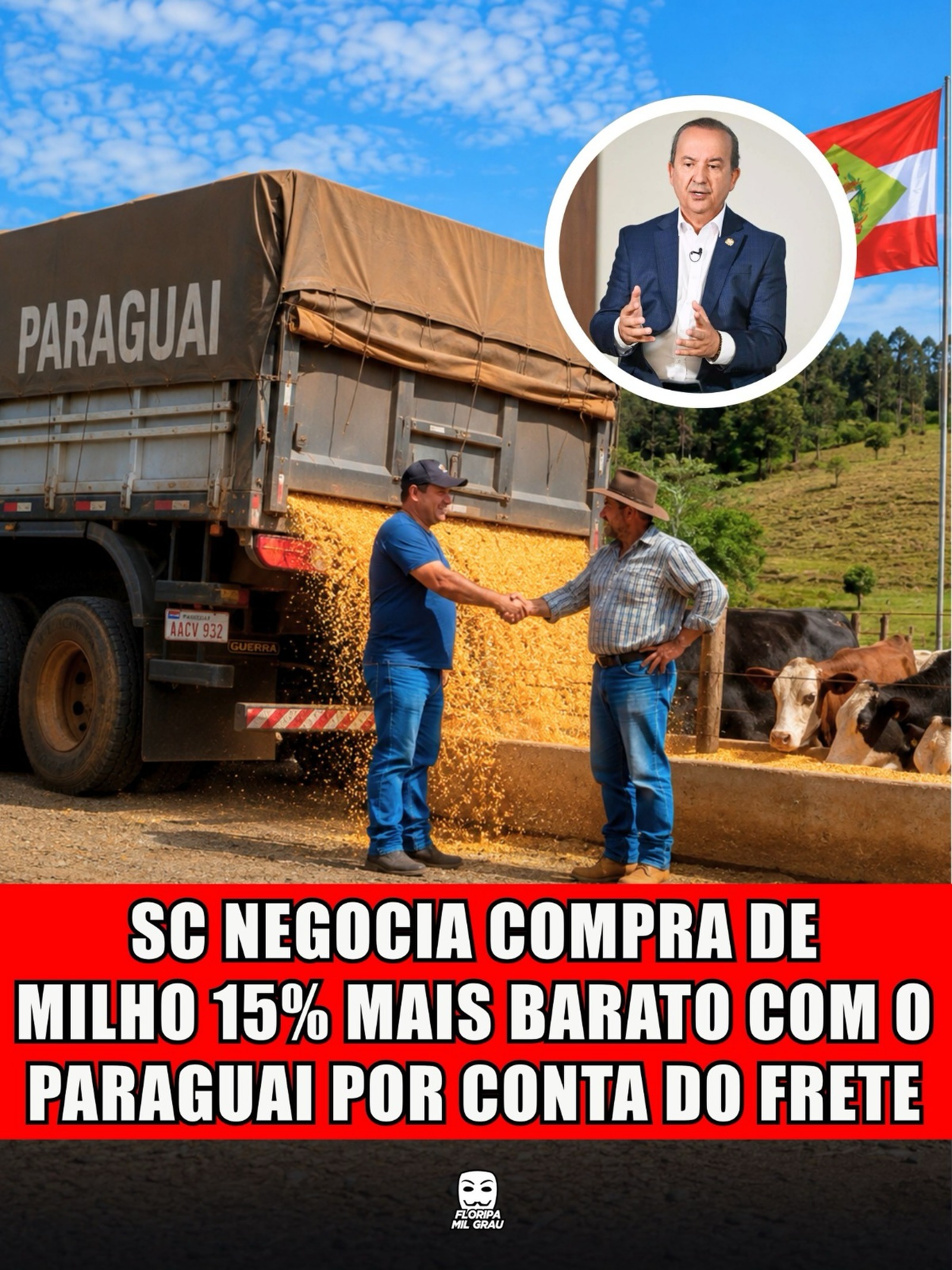 SC NEGOCIA COMPRA DE MILHO 15% MAIS BARATO COM O PARAGUAI POR CONTA DO FRETE