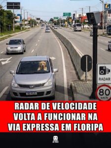 RADAR DE VELOCIDADE VOLTA A FUNCIONAR NA VIA EXPRESSA EM FLORIPA