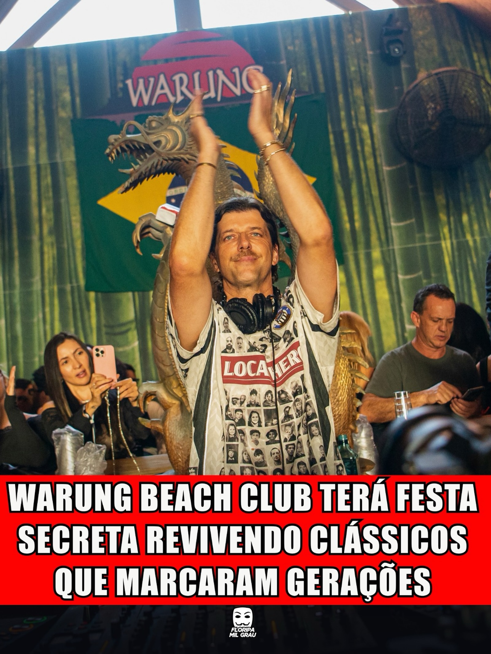WARUNG BEACH CLUB TERÁ FESTA SECRETA REVIVENDO CLÁSSICOS QUE MARCARAM GERAÇÕES