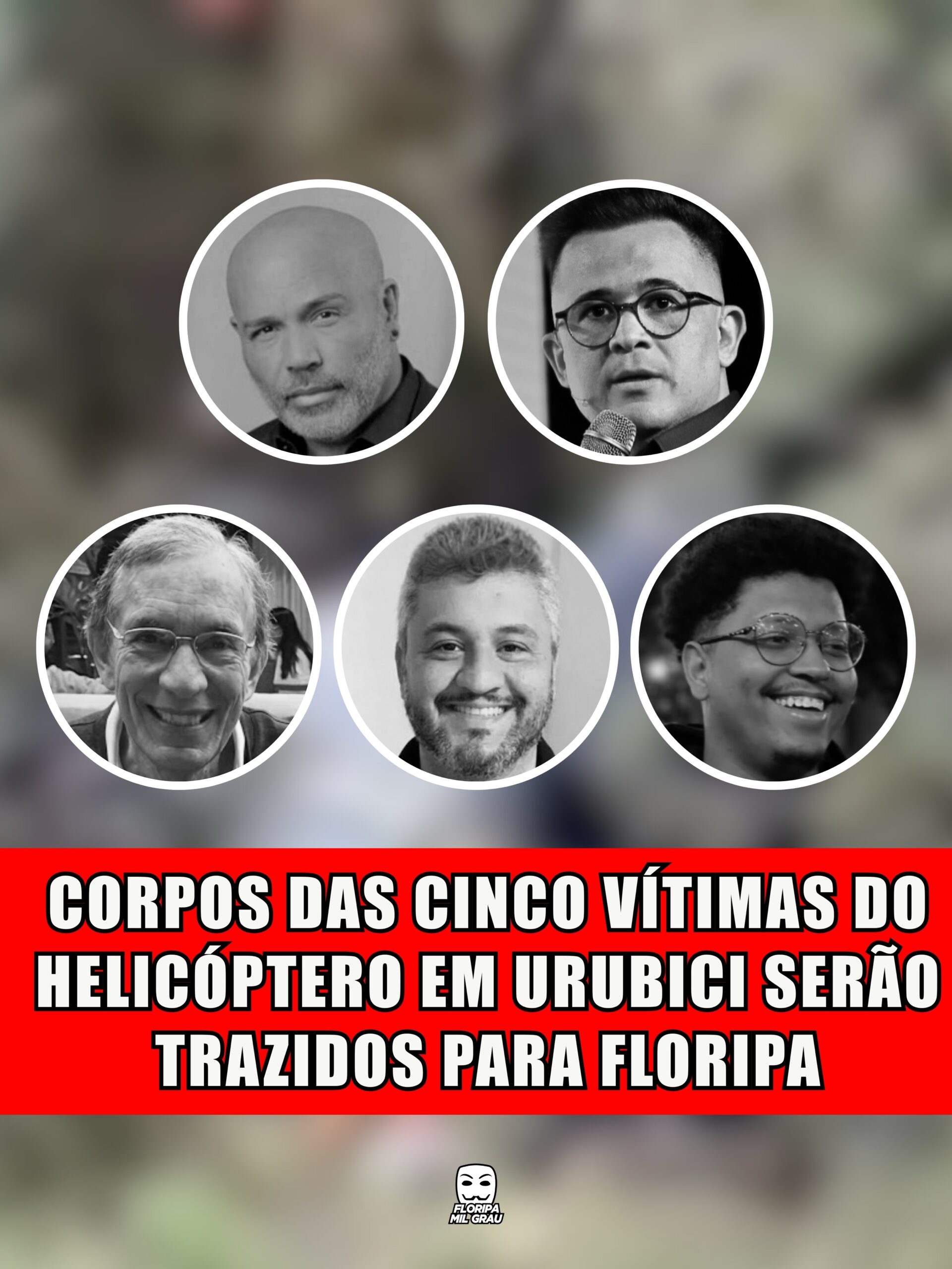 CORPOS DAS CINCO VÍTIMAS DO HELICÓPTERO EM URUBICI SERÃO TRAZIDOS PARA FLORIPA