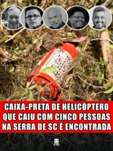 CAIXA-PRETA DE HELICÓPTERO QUE CAIU COM CINCO PESSOAS NA SERRA DE SC É ENCONTRADA