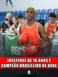JOSEFENSE DE 16 ANOS É CAMPEÃO BRASILEIRO DE BOXE