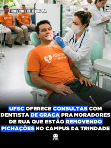 UFSC OFERECE CONSULTAS COM DENTISTA DE GRAÇA PRA MORADORES DE RUA QUE ESTÃO REMOVENDO PICHAÇÕES NO CAMPUS DA TRINDADE