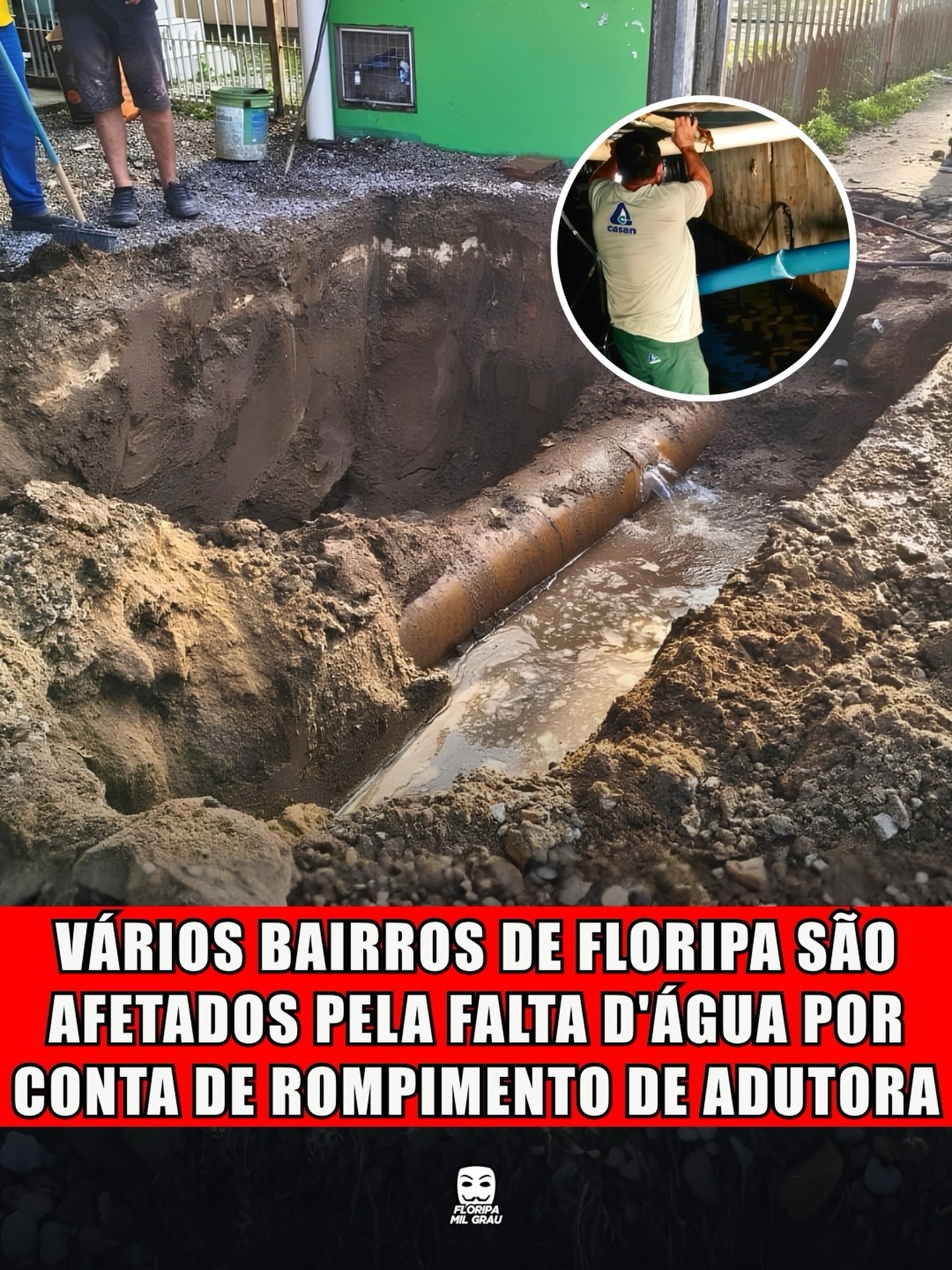 VÁRIOS BAIRROS DE FLORIPA SÃO AFETADOS PELA FALTA D'ÁGUA POR CONTA DE ROMPIMENTO DE ADUTORA