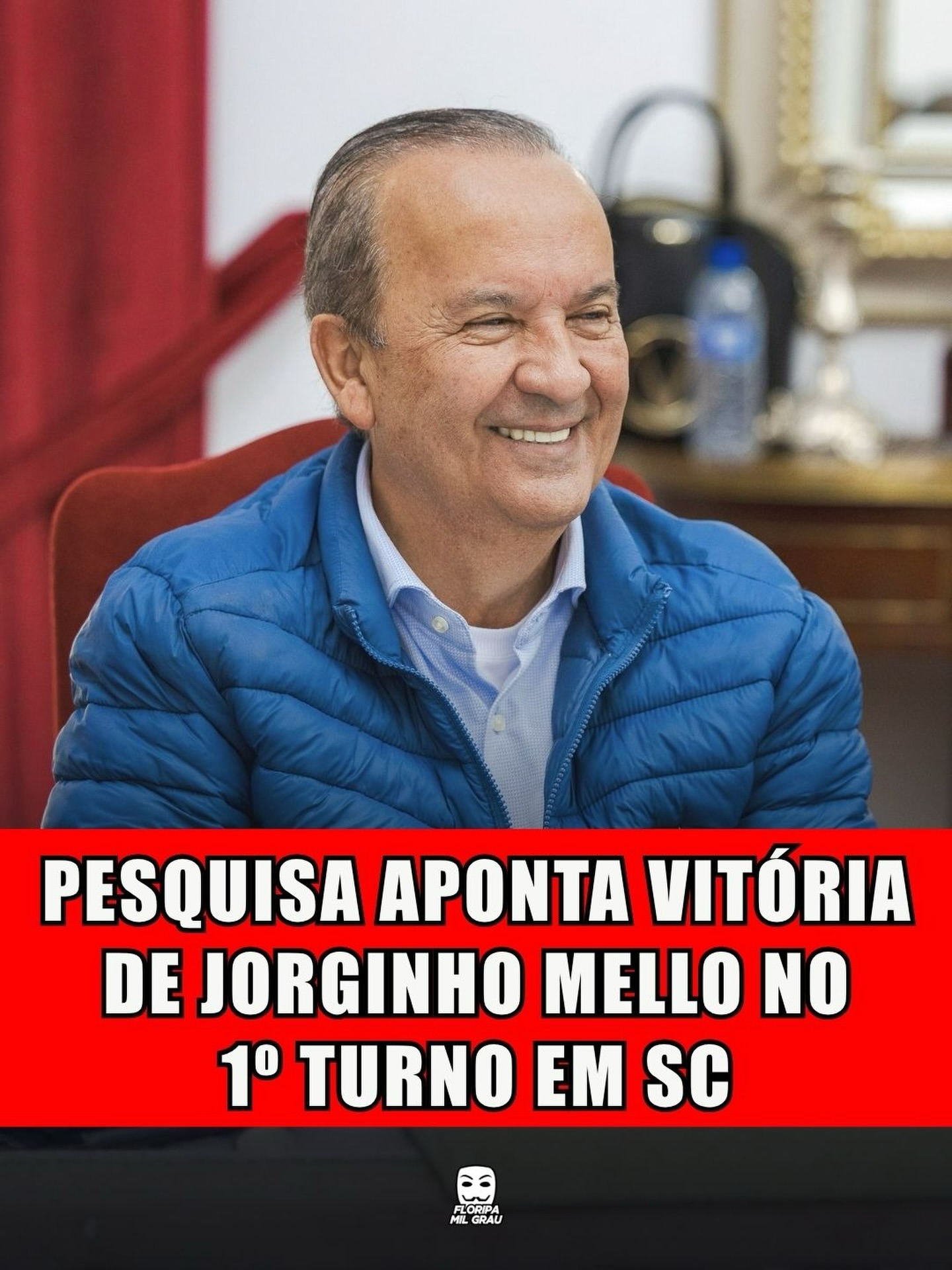 PESQUISA APONTA VITÓRIA DE JORGINHO MELLO NO 1º TURNO EM SC