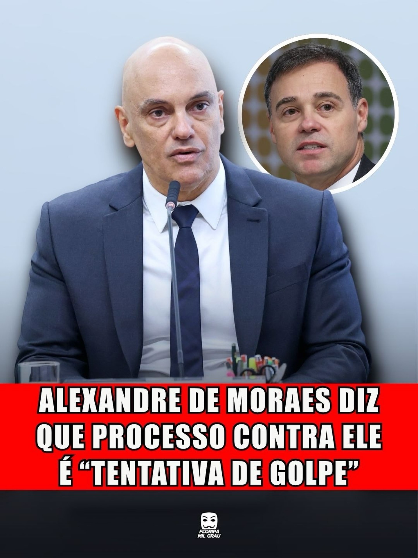 ALEXANDRE DE MORAES DIZ QUE PROCESSO CONTRA ELE É "TENTATIVA DE GOLPE"