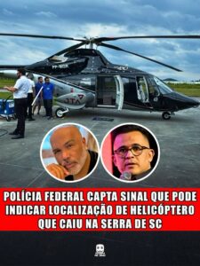 POLÍCIA FEDERAL CAPTA SINAL QUE PODE INDICAR LOCALIZAÇÃO DE HELICÓPTERO QUE CAIU NA SERRA DE SC