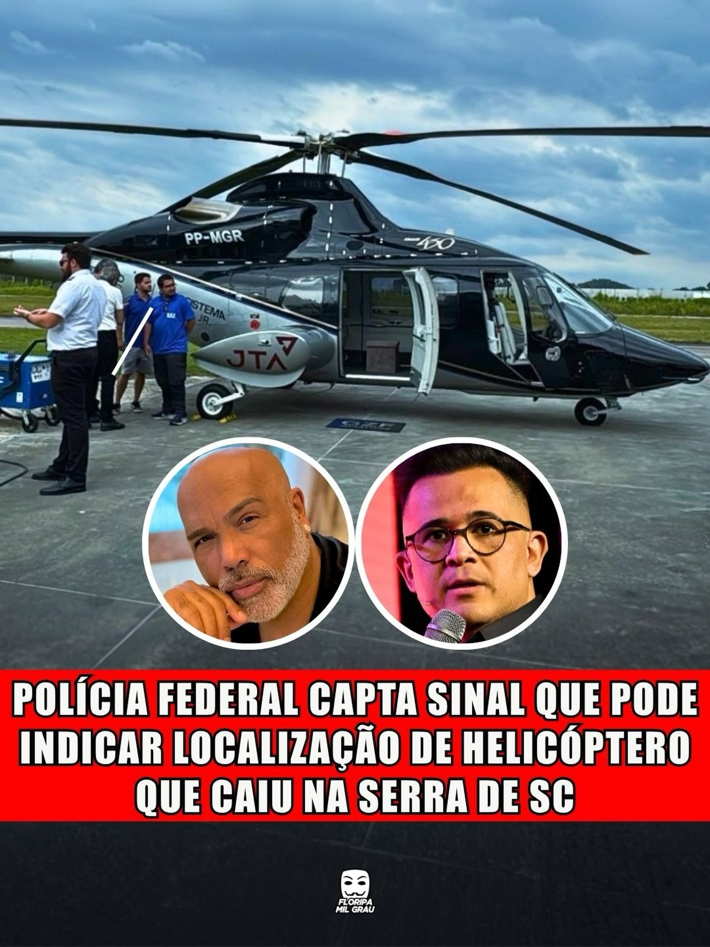 POLÍCIA FEDERAL CAPTA SINAL QUE PODE INDICAR LOCALIZAÇÃO DE HELICÓPTERO QUE CAIU NA SERRA DE SC