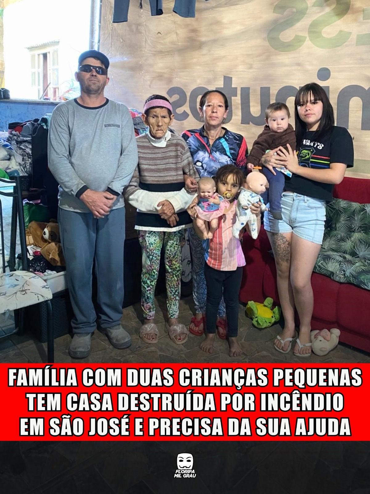FAMÍLIA COM DUAS CRIANÇAS PEQUENAS TEM CASA DESTRUÍDA POR INCÊNDIO EM SÃO JOSÉ E PRECISA DA SUA AJUDA