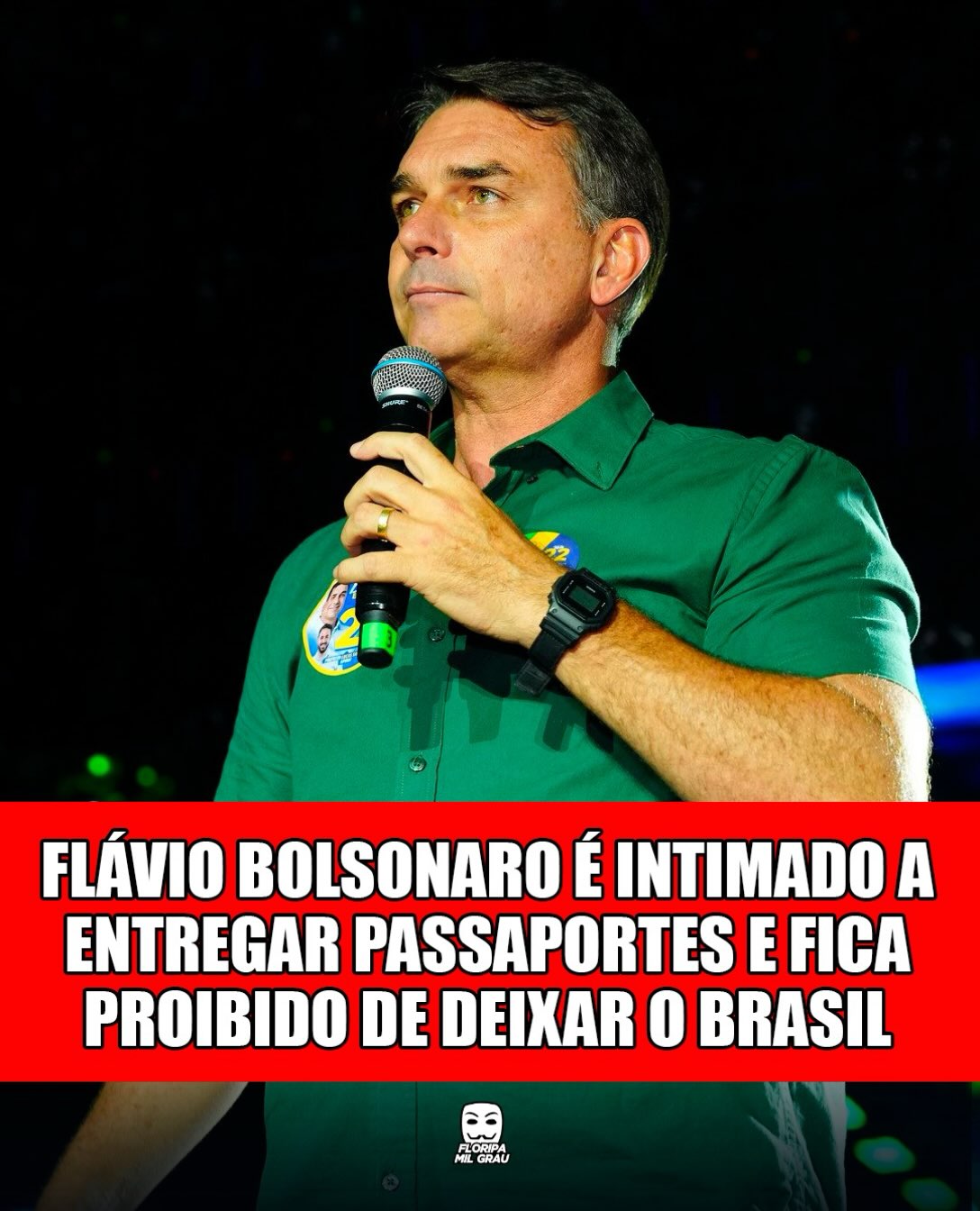 FLÁVIO BOLSONARO É INTIMADO A ENTREGAR PASSAPORTES E FICA PROIBIDO DE DEIXAR O BRASIL