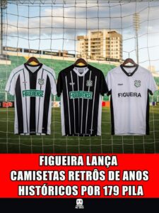 FIGUEIRA LANÇA CAMISETAS RETRÔS DE ANOS HISTÓRICOS POR 179 PILA
