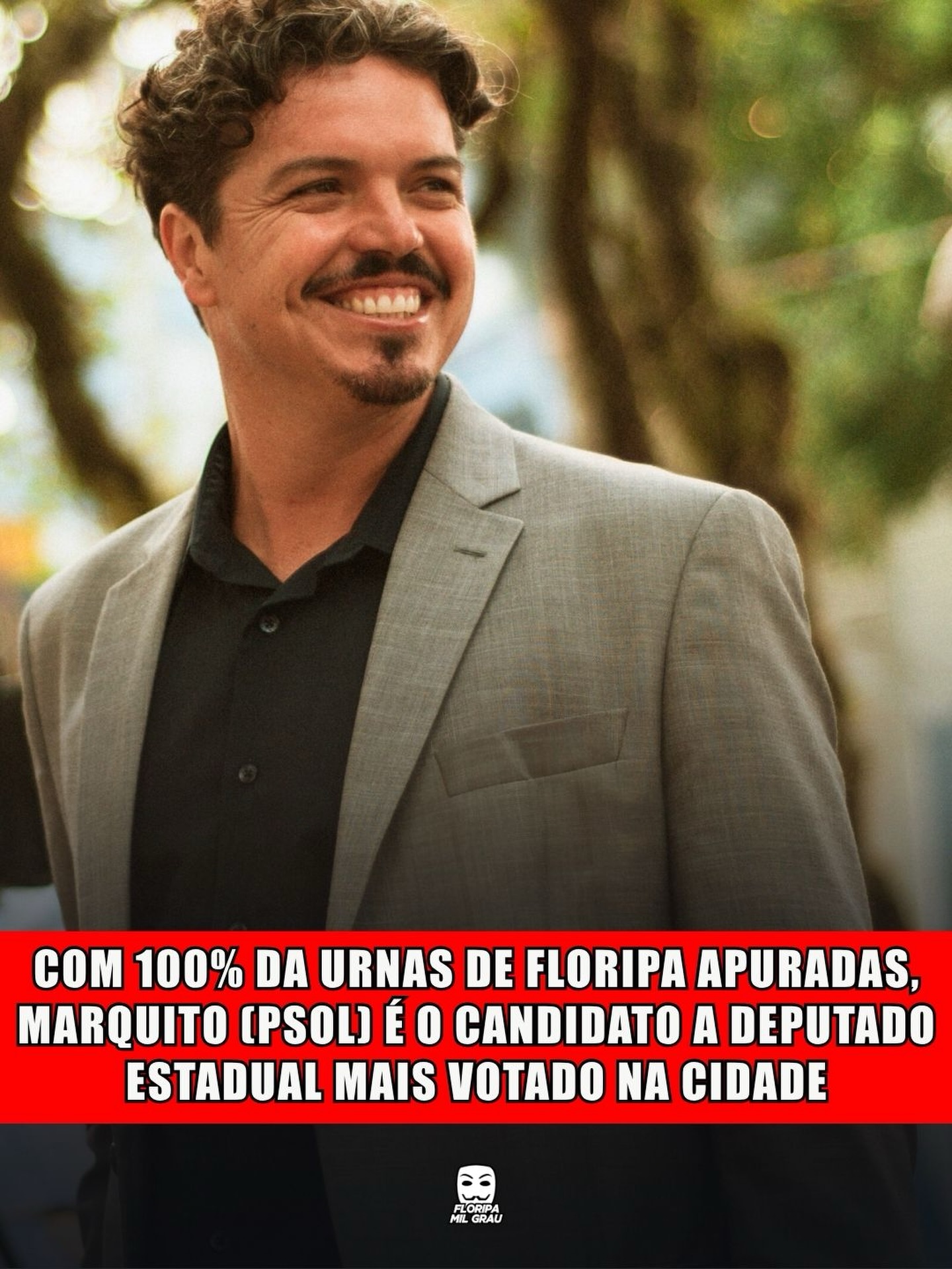 COM 100% DA URNAS DE FLORIPA APURADAS, MARQUITO (PSOL) É O CANDIDATO A DEPUTADO ESTADUAL MAIS VOTADO NA CIDADE